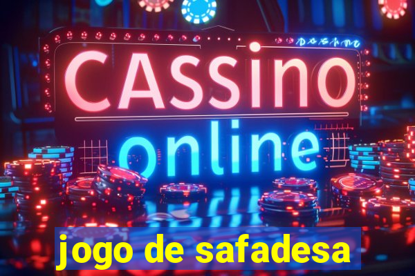 jogo de safadesa